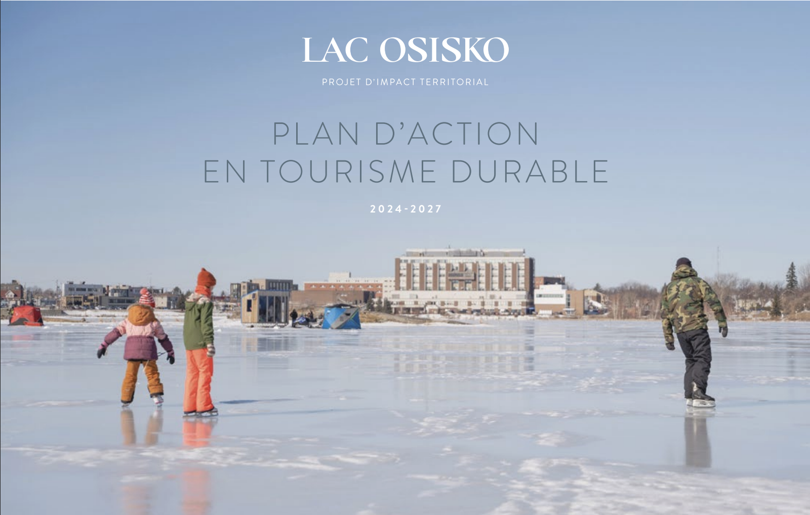 Lac Osisko : plan d’action en tourisme durable 2024-2027